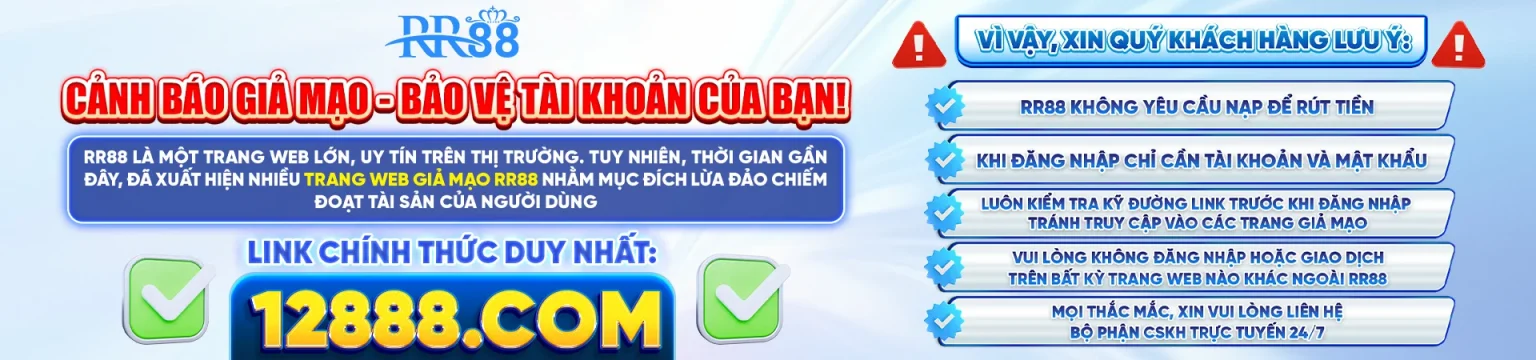 RR88 Cảnh báo giả mạo