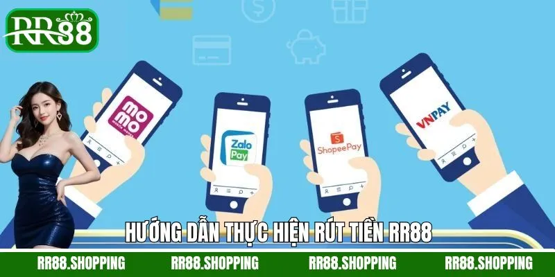 Các bước thao tác rút tiền nhanh chóng ở RR88