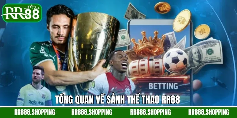 Thể thao RR88 với thông tin tổng quan về sân chơi
